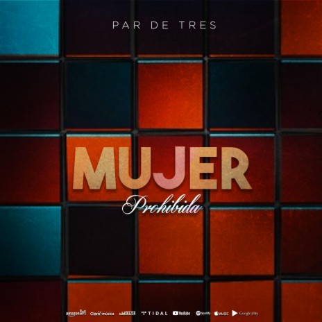 Mujer Prohibida | Boomplay Music