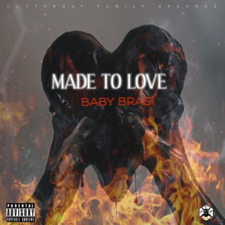 Made To Love (Radio Edit)