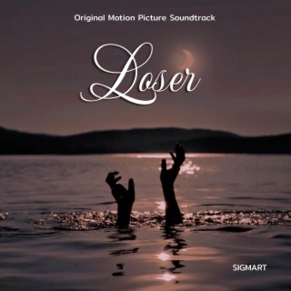 Loser (Original Motion Picture Soundtrack)