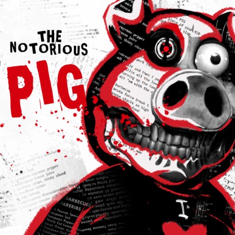 The Notorious Pig ft. Hangry | Boomplay Music