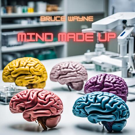 Mind Made Up | Boomplay Music