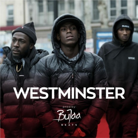 Westminster (Uk Drill) | Boomplay Music