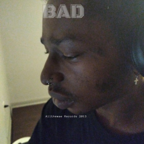 Bad | Boomplay Music