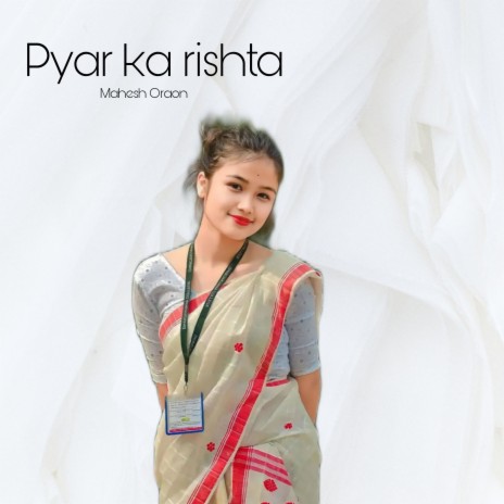Pyar Ka Rishta | Boomplay Music