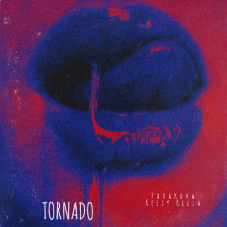 Tornado ft. Kelly Killa | Boomplay Music
