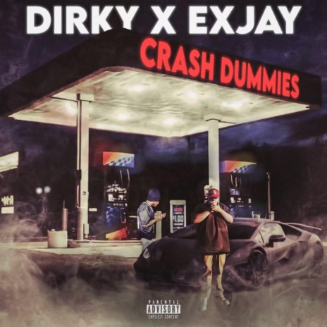 Crash Dummies ft. Exjay | Boomplay Music