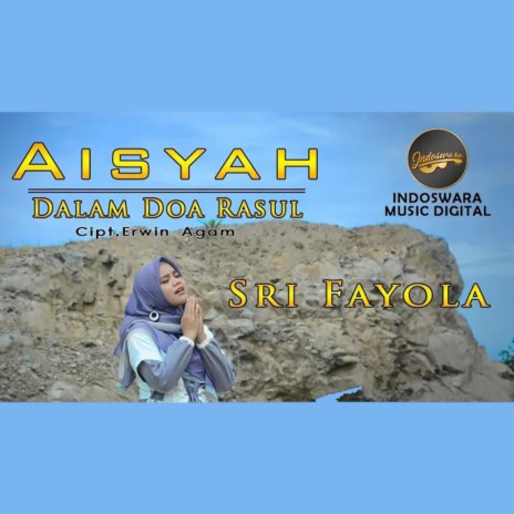 Aisyah Dalam Doa Rasul | Boomplay Music