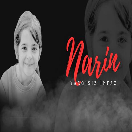 Yargısız İnfaz Narin | Boomplay Music