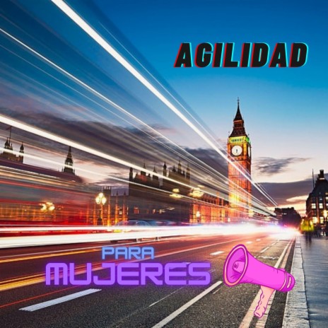 Agilidad Si Re Ga Re Para Mujeres | Boomplay Music