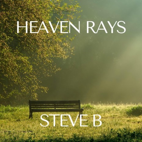 Heaven Rays | Boomplay Music