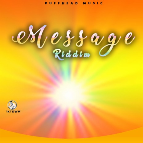 Message Riddim | Boomplay Music