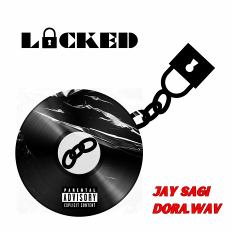 Locked ft. DORA.WAV | Boomplay Music
