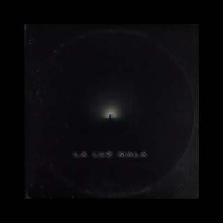 La Luz Mala