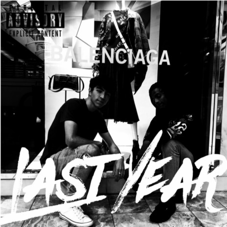 Last Year ft. E Money