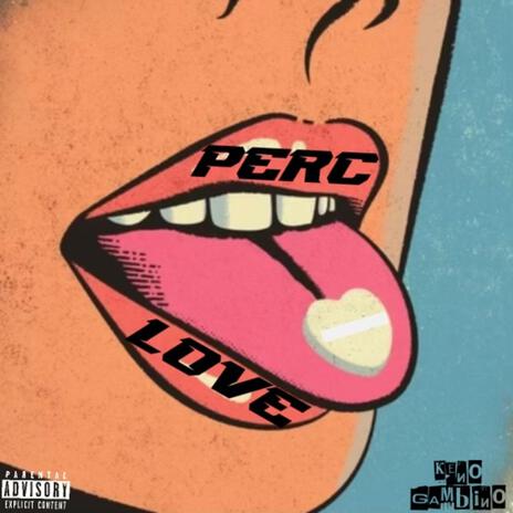 Perc Love | Boomplay Music