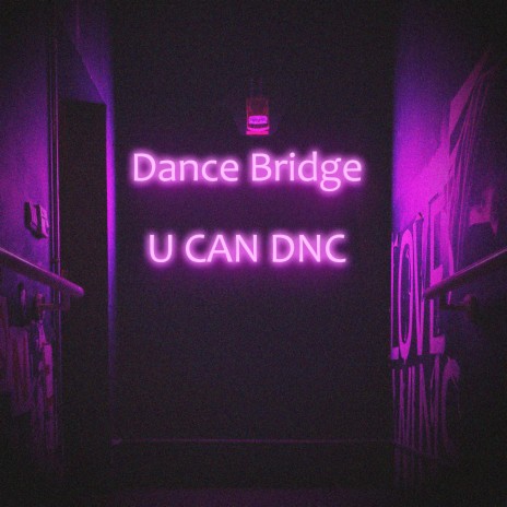 U CAN DNC | Boomplay Music