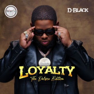 Loyalty (Deluxe Edition)