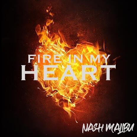 Fire In My Heart (Radio Edit) | Boomplay Music