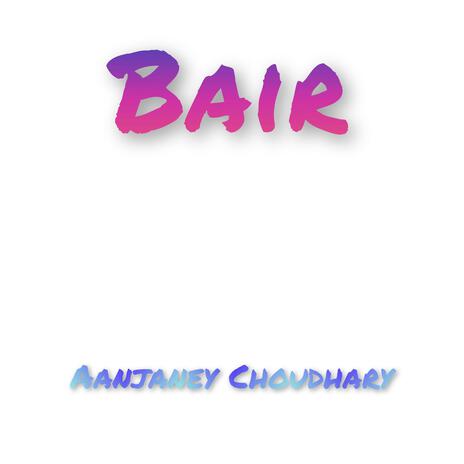 Bair | Boomplay Music