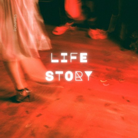 Life Story | Boomplay Music