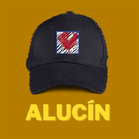 Alucín | Boomplay Music