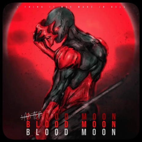 Blood Moon | Boomplay Music