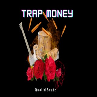 Trap Money (Instrumental)