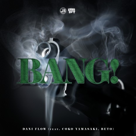 Bang! ft. Coko Yamasaki & Beto | Boomplay Music