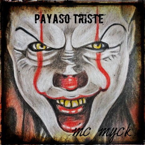 Payaso Triste | Boomplay Music