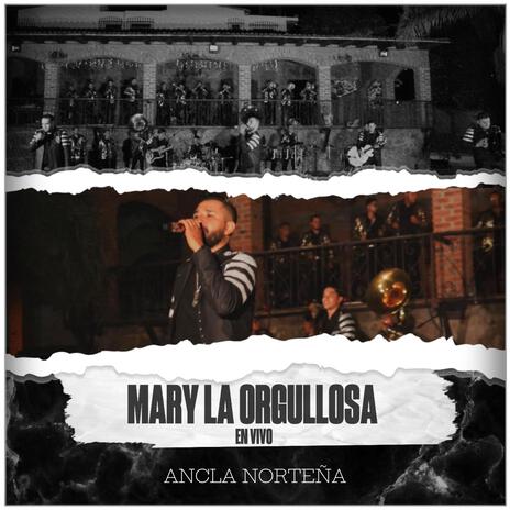 Mary La Orgullosa (En vivo)