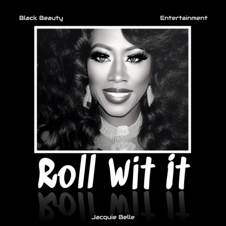 Roll Wit It | Boomplay Music