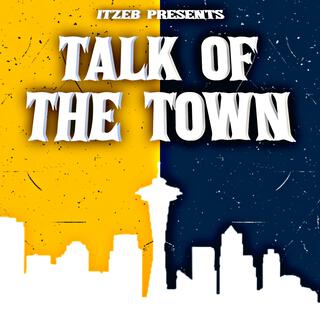 Talk Of The Town