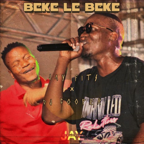 Beke Le Beke ft. Dj Cooper | Boomplay Music