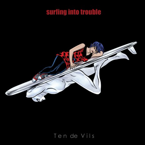 Surfing Into Trouble | Boomplay Music