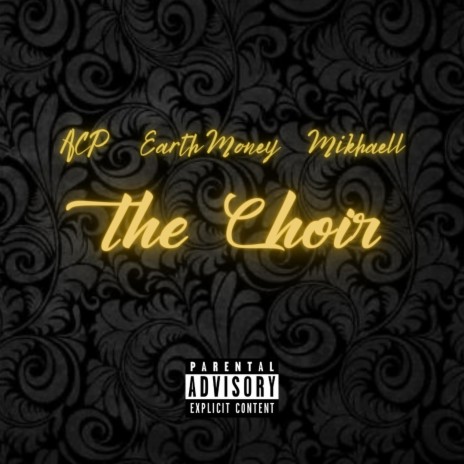The Choir ft. Earth Money & Mikhaell | Boomplay Music