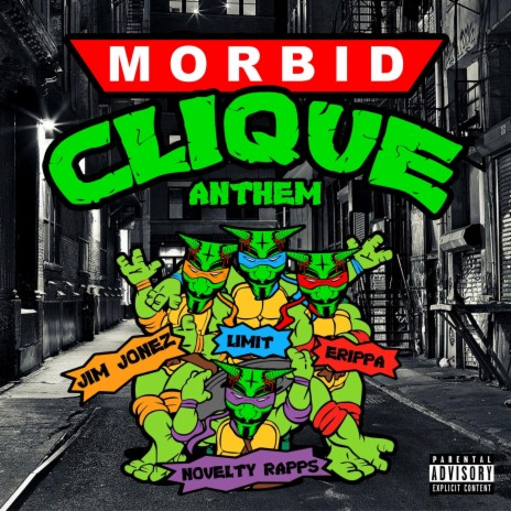 Morbid Clique Anthem ft. Jim Jonez, Limit, Novelty Rapps & Erippa | Boomplay Music