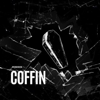 Coffin lyrics | Boomplay Music