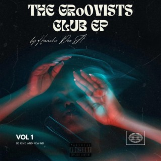 THE GRoOVISTS CLUB - EP