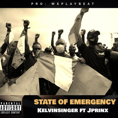 STATE OF EMERGENCY ft. Jprinx | Boomplay Music