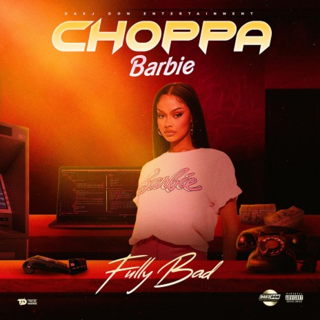 Choppa Barbie | Boomplay Music