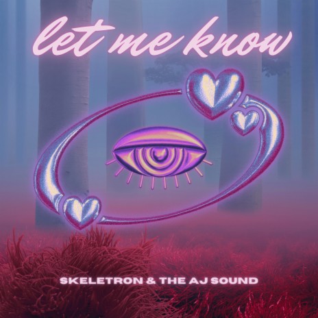 Let Me Know ft. theajsound | Boomplay Music