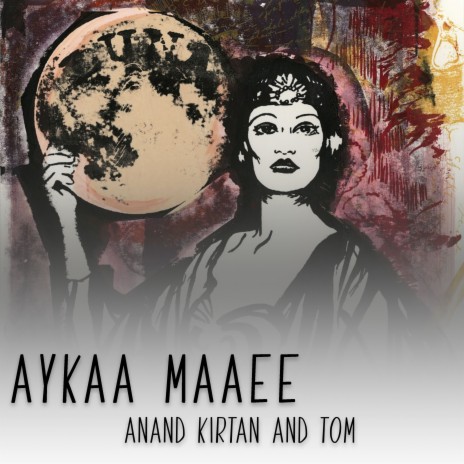 Aykaa Maaee ft. Tom | Boomplay Music