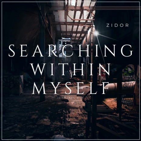 Searching within myself (Original mix)