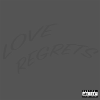 LOVE REGRETS