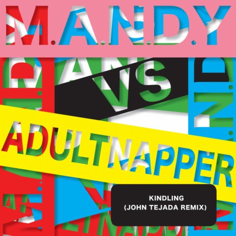 Kindling (John Tejada Remix) ft. Adultnapper