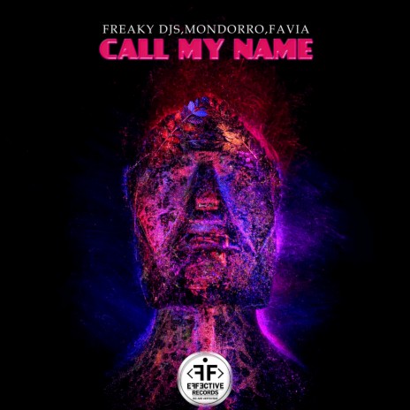 Call My Name ft. Mondorro & FAVIA | Boomplay Music