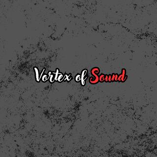 Vortex of Sound