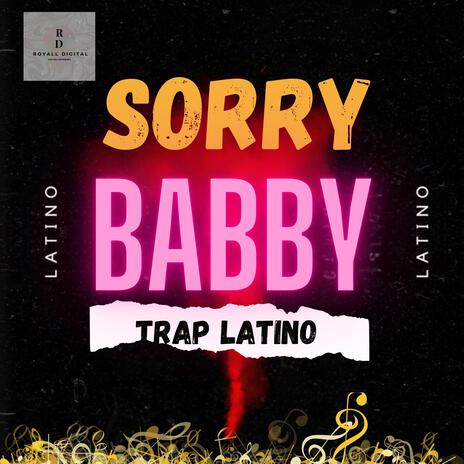 sorry BABBY | Boomplay Music