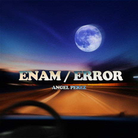ENAM/ERROR | Boomplay Music