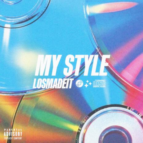 My Style | Boomplay Music